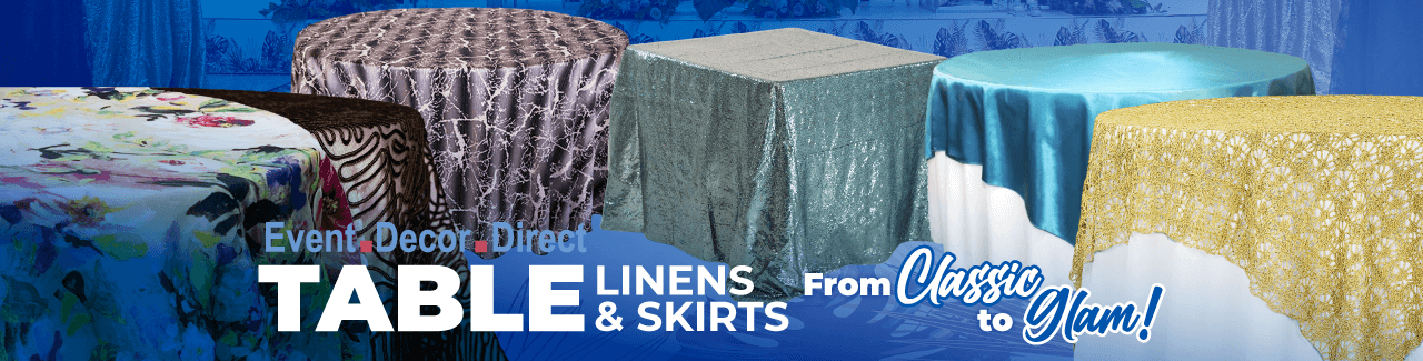 Table Linens & Table Skirts